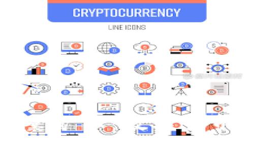 题目 
揭秘TP钱包胶囊矿工：数字货币的未来与机遇