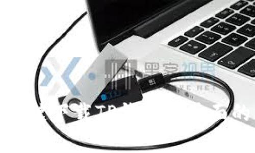 安卓手机一键下载TP钱包到桌面的方法详解